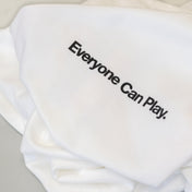 Everyone Can Play T-Shirt